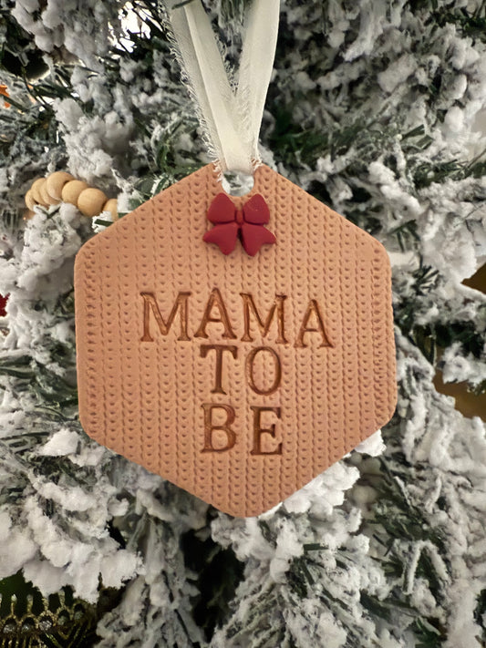 Mama to Be Ornament